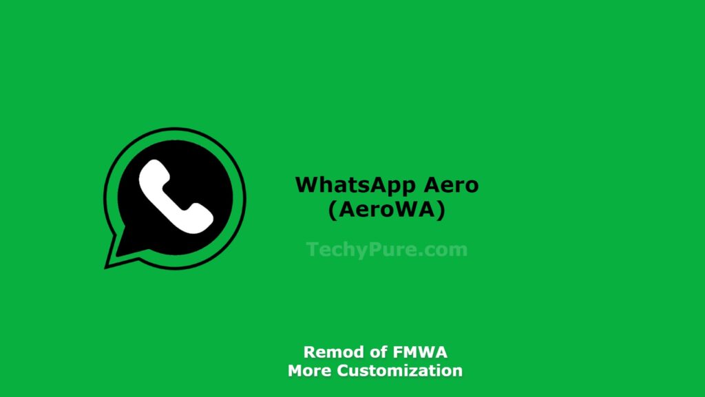 WhatsApp Aero APK v9.54 Download (AeroWA) Latest 2023